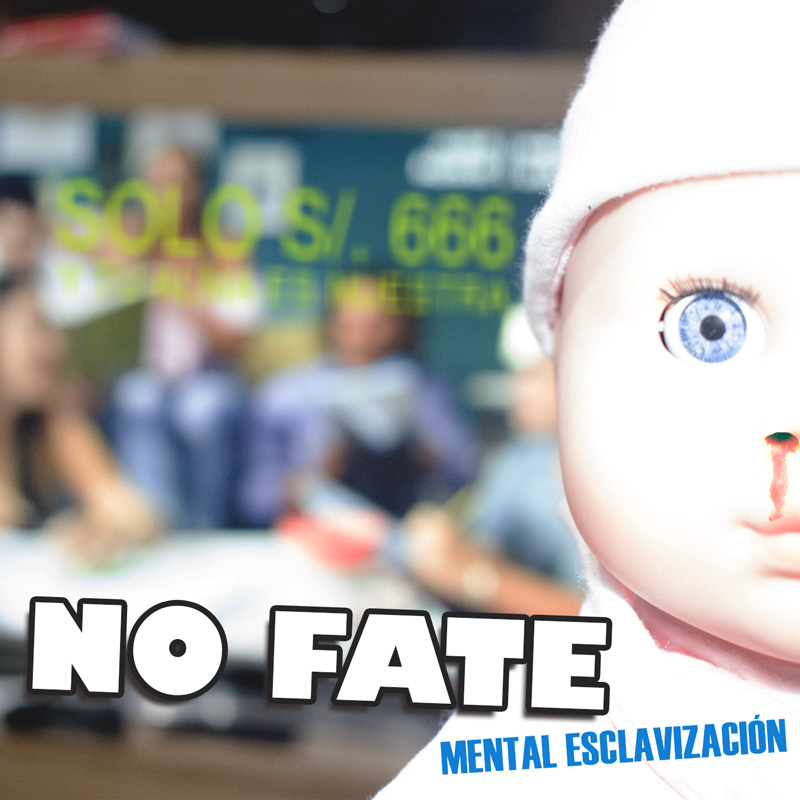 Portada del álbum Mental Esclavización de No Fate